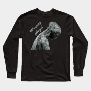 Weeping Angel Long Sleeve T-Shirt